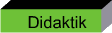 Didaktik  